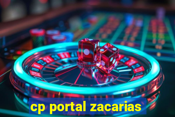 cp portal zacarias